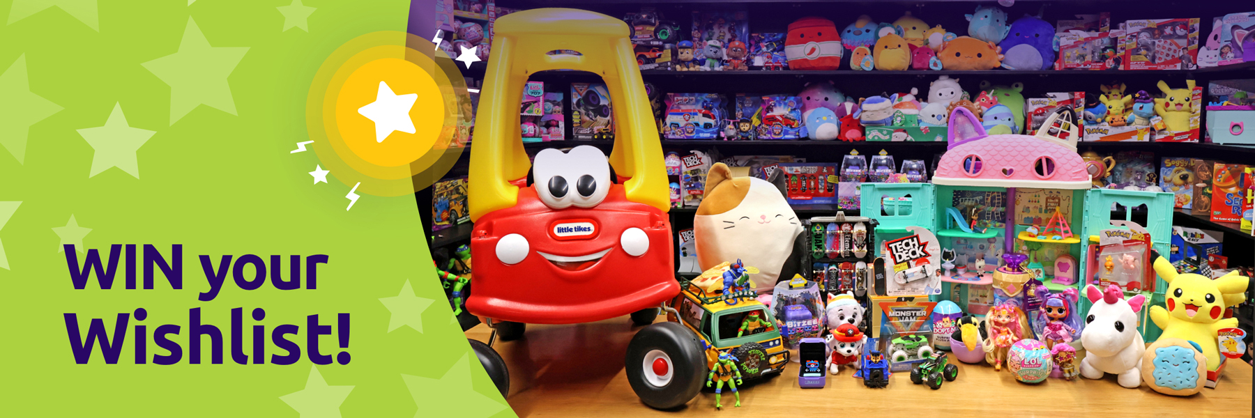Create your wishlist and go into the draw to win!